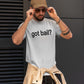 Got Bail?™ Unisex Jersey Tee